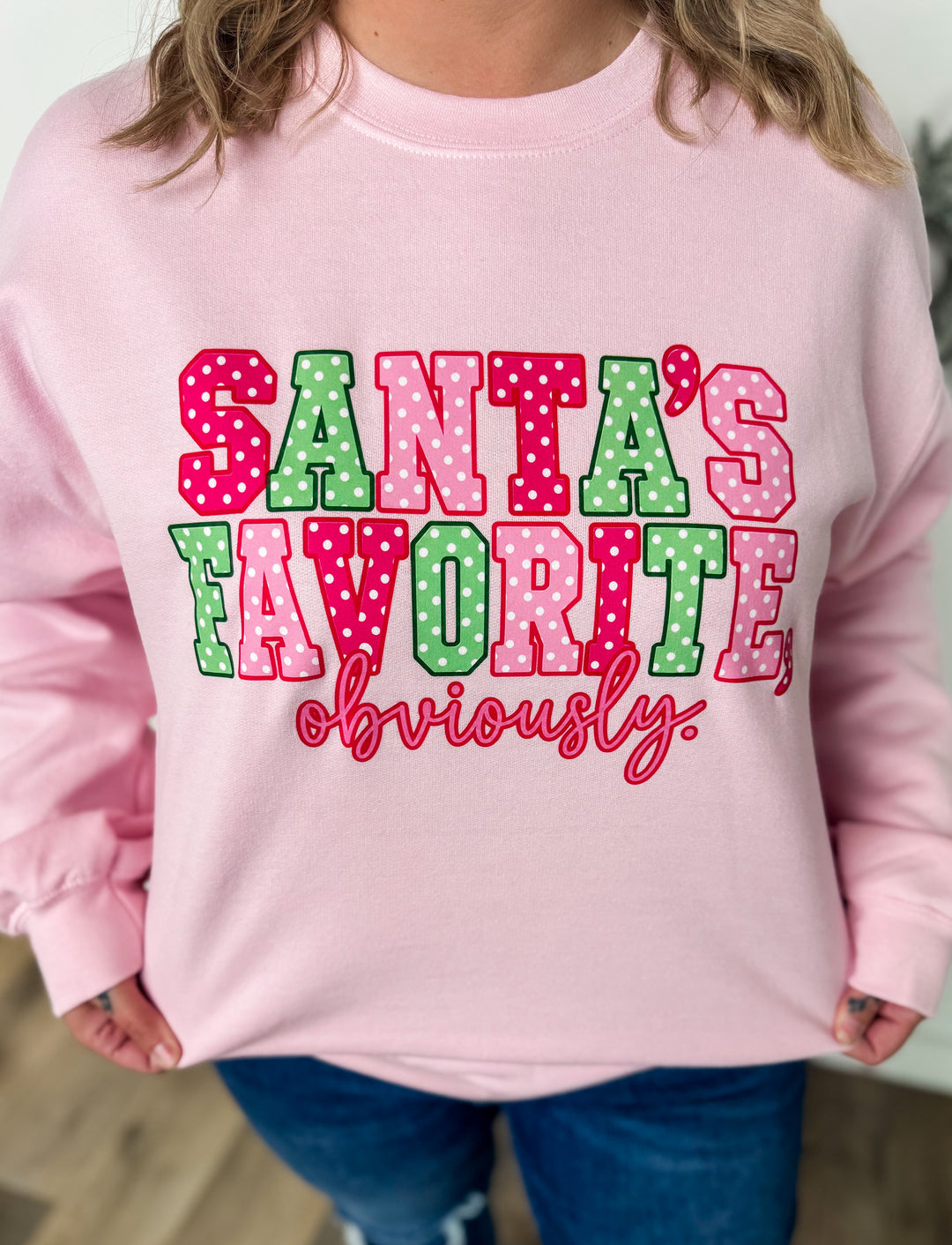 Made To Order: Santa’s Favorite Pink Sweatshirt